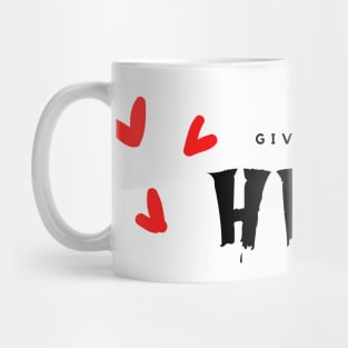 Give 'Em Hell Mug